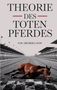 Oliver M. Gruber-Lavin: Theorie des toten Pferdes, Buch