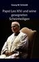 Georg W. Schmidt: Papst Leo XIV. und seine gesegneten Scheinheiligen, Buch