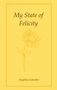 Angelina Schreiber: My State of Felicity, Buch