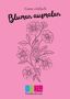 Ann-Cathrin Stolz: Blumen ausmalen, Buch