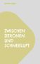 Antonia Greco: Zwischen Zitronen und Schneeluft, Buch