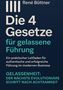 "Die 4 Gesetze für gelassene Führung" von René Büttner, ein Buchcover mit blauem Hintergrund und Text in Weiß und Türkis., Buch