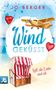 Ein rotes Herz und ein kleines Flugzeug schweben über einem Strandkorb mit roter Streifung. Text: "Windgeküsst"., Buch