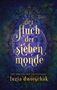 „Der Fluch der sieben Monde“, „Die Rache der Prinzessin“, „Luzia Dworschak“. Verzierter blauer Hintergrund mit Sternen und Monden., Buch