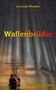 Lucrezia Wenzler: Waffenbrüder, Buch