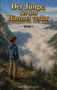 „Der Junge, der den Himmel verlor“, „Die verborgene Welt unter Samoëns“, „Band 1“. Junge blickt in eine neblige Schlucht., Buch