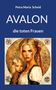 Petra Maria Scheid: Avalon - die toten Frauen, Buch