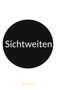 "Sichtweiten" steht in einem großen schwarzen Kreis auf weißem Hintergrund; darunter klein "Edouard de Blanc"., Buch
