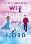 Karin Lindberg: Wir sehen uns am Fjord, Buch