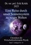 Erik Kolek: Eine Reise durch unser Sonnensystem zu neuen Welten, Buch