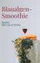"Blaulagen-Smoothie" und darunter "Bernd Brucklachner". Ein Glas Rotwein, Brot und Blumen auf einem Betonsockel., Buch