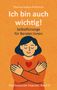 Thomas Kalkus-Promitzer: Ich bin auch wichtig!, Buch