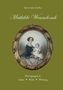 Björn Seidel-Dreffke: Mathilde Wesendonck, Buch