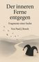 Paul J. Boeck: Der inneren Ferne entgegen, Buch