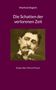 Manfred Steglich: Die Schatten der verlorenen Zeit, Buch