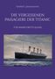 Norbert Zimmermann: Die vergessenen Passagiere der Titanic, Buch