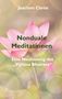 Joachim Christ: Nonduale Meditationen, Buch