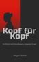 Titel „Kopf für Kopf“, Untertitel „Ein Krimi mit Kommissarin Susanne Vogel“. Autor: Holger Dohme. Silhouette vor rotem Hintergrund., Buch