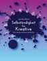 Sandra Mösli: Selbständigkeit für Kreative, Buch