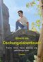 Text: „Hinein ins Dschungelabenteuer. Freche Affen, kleine Streiche und jede Menge Spaß. Chester.“
Ein Junge sitzt auf einem Felsen im Freien., Buch