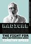 Timothy Speed: Radical Worker, Buch