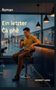 Roman: "Ein letzter Cà phê" von Heribert Lange. Ein Mann sitzt in einem Café und hält eine Tasse, draußen ist es regnerisch., Buch
