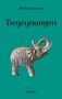 „Dierk Breimeier Begegnungen Roman“; silberner Elefant auf grünem Hintergrund., Buch
