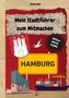 Celine Kahl: Mein Stadtführer zum Mitmachen Hamburg, Buch