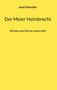Josef Hofmiller: Der Meier Helmbrecht, Buch