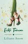 Liliane Snow: Echte Träume, Buch