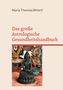 Maria Theresia Bitterli: Das große Astrologische Gesundheitshandbuch, Buch