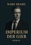 Nami Shams: Imperium der Gier, Buch