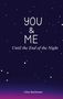 Alina Bachmann: You & Me, Buch