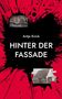 Antje Knick: Hinter der Fassade, Buch