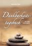 Alexander Flach: Dankbarkeitstagebuch, Buch