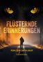 Monalishan Santhalingam: Flüsternde Erinnerungen, Buch