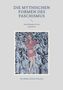 Michael Polaschek: Die mythischen Formen des Faschismus, Buch