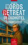 Lore Dornauer: Mords Retreat im Ökohotel, Buch
