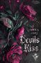 Harley King: Devils Kiss, Buch
