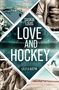 Saskia Louis: Love and Hockey: Lilly & Austin, Buch