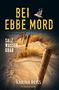 Karina Reiß: Bei Ebbe Mord - Salzwassergrab: Ein Nordsee-Thriller, Buch
