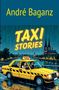 André Baganz: Taxi Stories, Buch