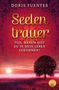 Doris Fuentes: Seelentrauer, Buch