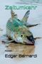 Text: "Zeitumkehr", "Roman", "Edgar Bernardi". Ein Fisch liegt am Strand im Sand., Buch