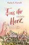 Katie S. Farrell: Fass dir (m)ein Herz, Buch