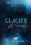 Sienna Danes: Glacier Woods: Snowflakes, Buch