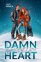 Izzy Maxen: Damn Broken Heart, Buch