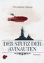 "Der Sturz der Avinauten" von Christopher Hoenig. Illustration: ein Luftschiff über einem Leuchtturm., Buch