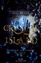 "Band eins der Kristall-Saga von D.C. Bells. Crystal Island: Gefangene der Vampire. Dunkle Kristalle und bläuliche Blätter.", Buch