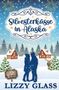 "Silvesterküsse in Alaska" oben, "Polar Pines Hideaway" auf einem Holzschild unten. Silhouette eines Paars im Schnee., Buch